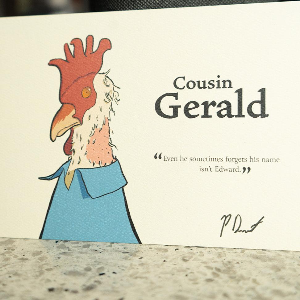 An art card illustration of Cousin Gerald, a chicken who has seen better days, wearing a blue shirt. He sometimes forgets his name isn't Edward. We're not sure why.