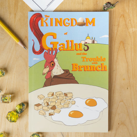 The Kingdom of Gallus and the Trouble with Brunch