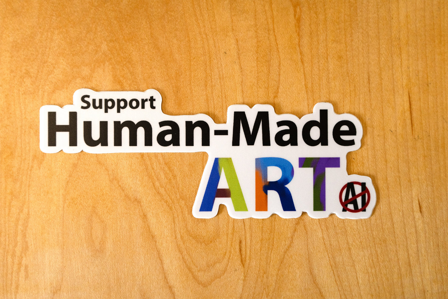 Support Human-Made Art Sticker